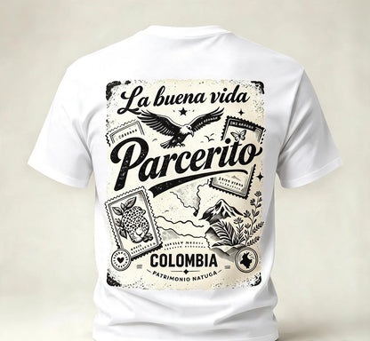 Camiseta "Parcerito · La buena vida" · Blanca — diseño completo en la espalda